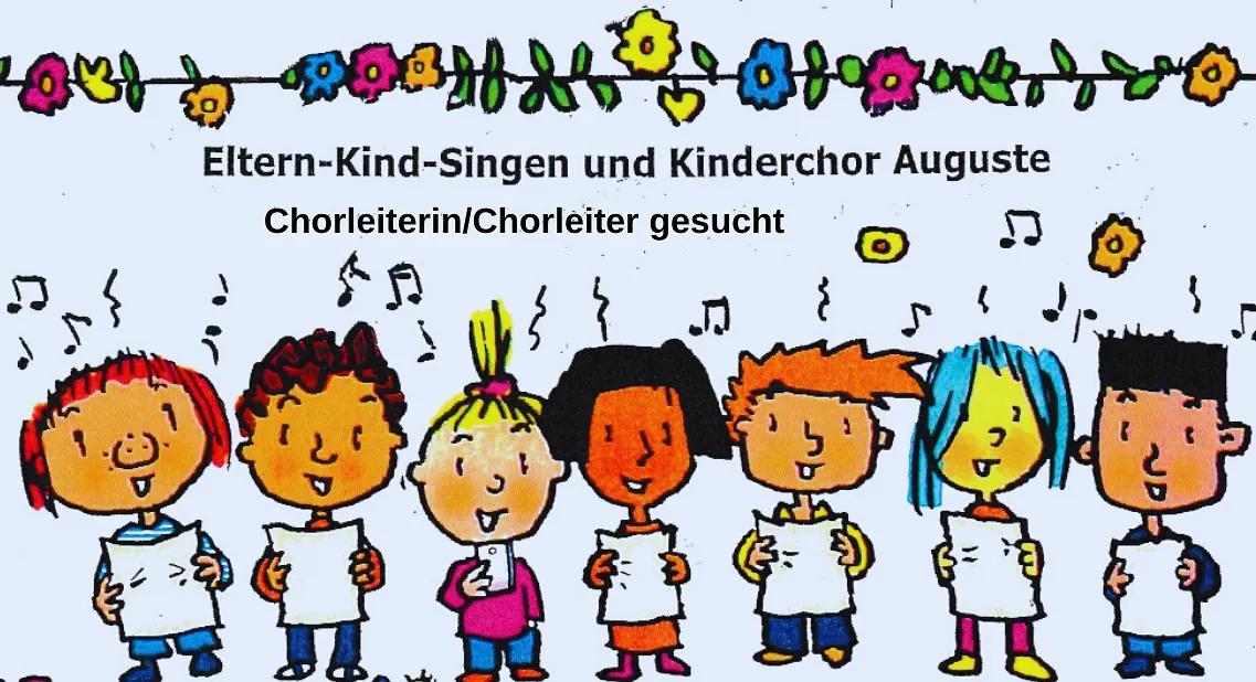 Flyer: Singende Kinder, Chorleitung für Eltern-Kind- und Kinderchor gesucht.